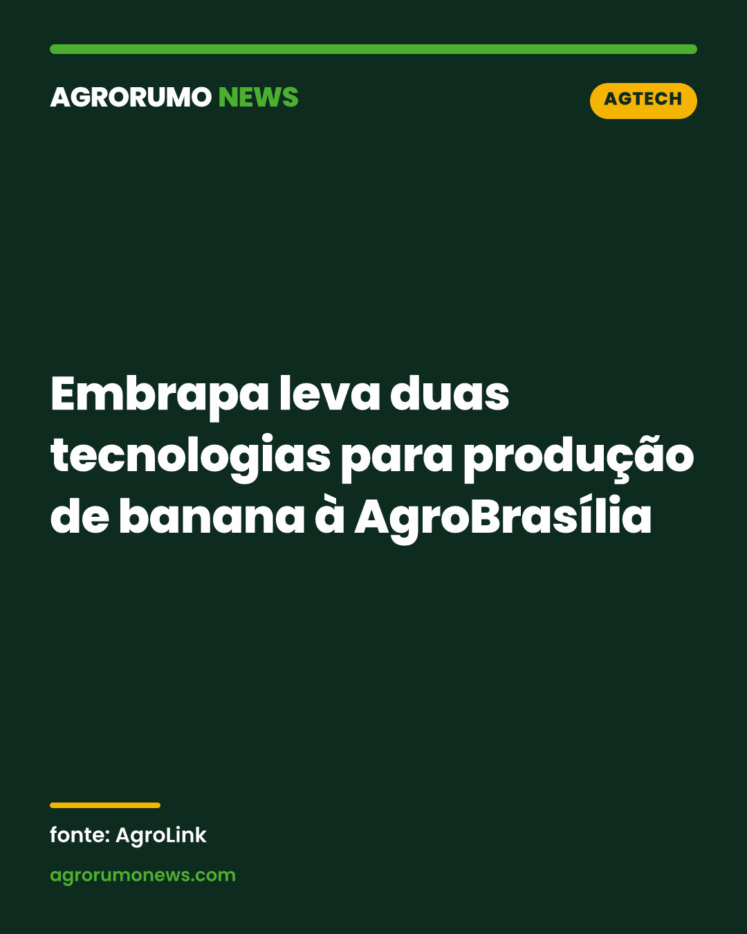 Embrapa leva duas tecnologias para produção de banana à AgroBrasília