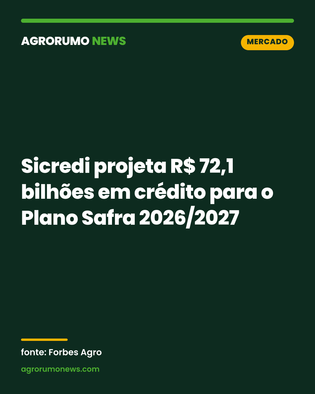 Sicredi projeta R$ 72,1 bilhões em crédito para o Plano Safra 2026/2027