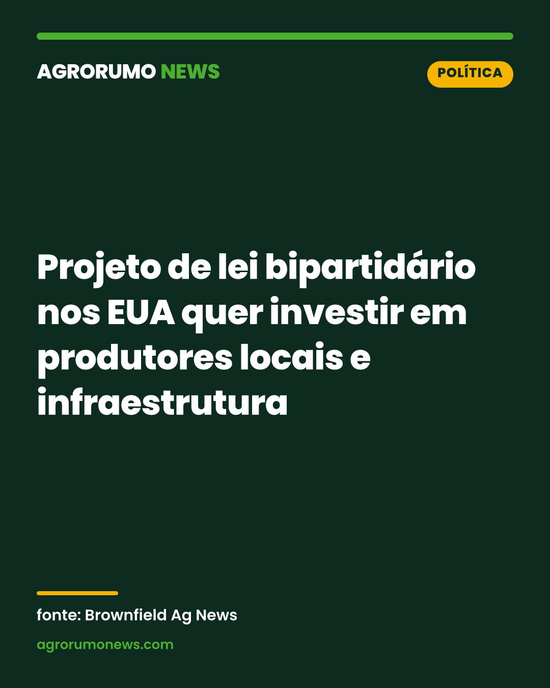 Projeto de lei bipartidário nos EUA quer investir em produtores locais e infraestrutura