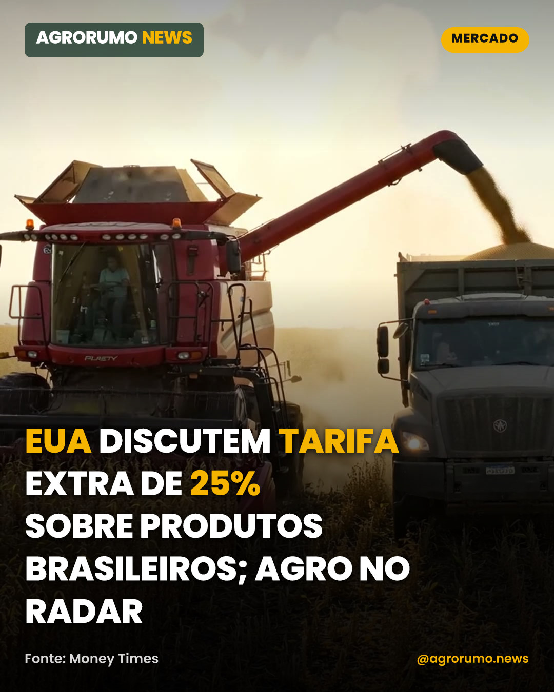EUA discutem tarifa extra de 25% sobre produtos brasileiros; agro no radar