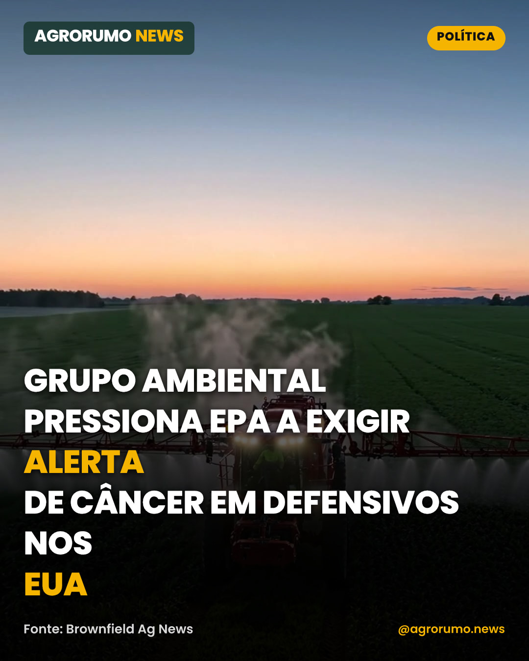 Grupo ambiental pressiona EPA a exigir alerta de câncer em defensivos nos EUA