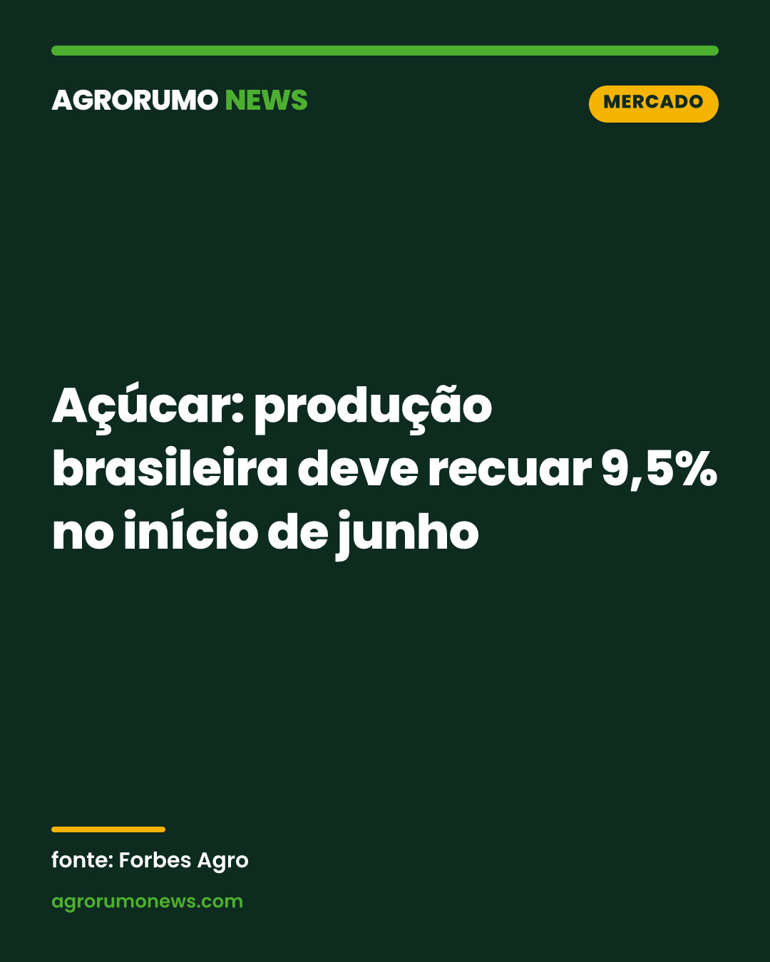 Açúcar: produção brasileira deve recuar 9,5% no início de junho