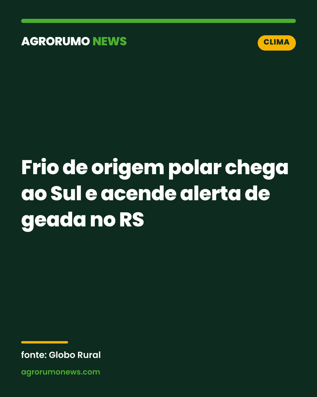 Frio de origem polar chega ao Sul e acende alerta de geada no RS