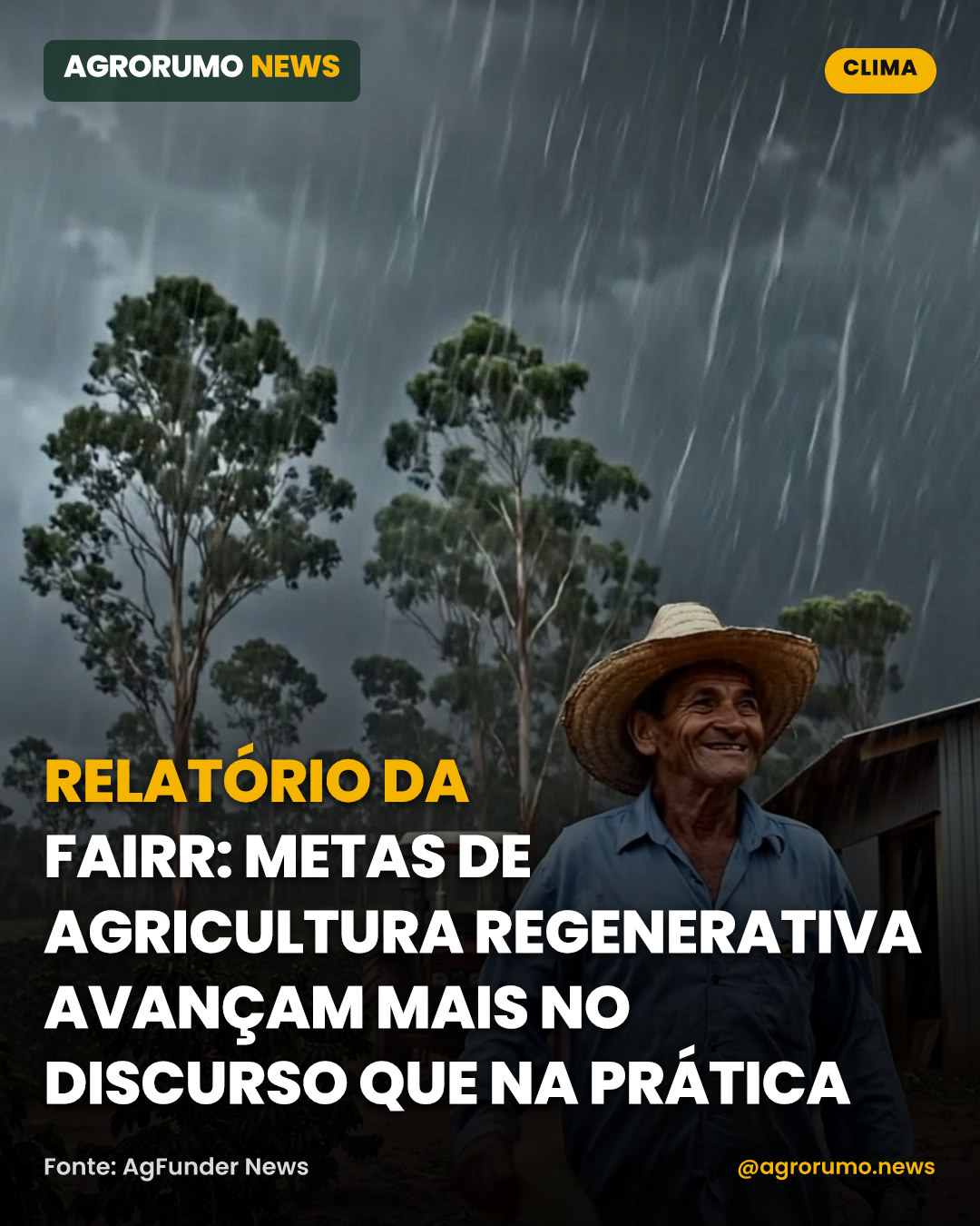 Relatório da FAIRR: metas de agricultura regenerativa avançam mais no discurso que na prática