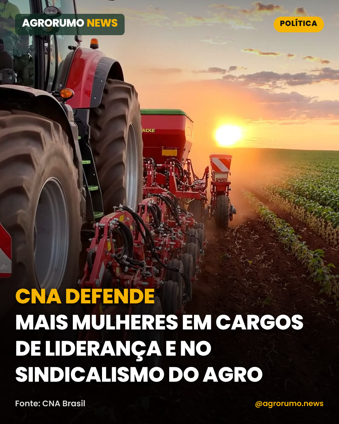 CNA defende mais mulheres em cargos de liderança e no sindicalismo do agro
