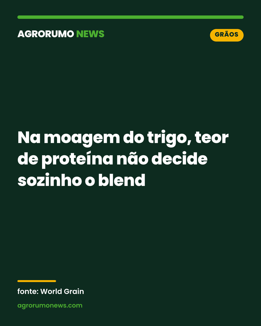Na moagem do trigo, teor de proteína não decide sozinho o blend
