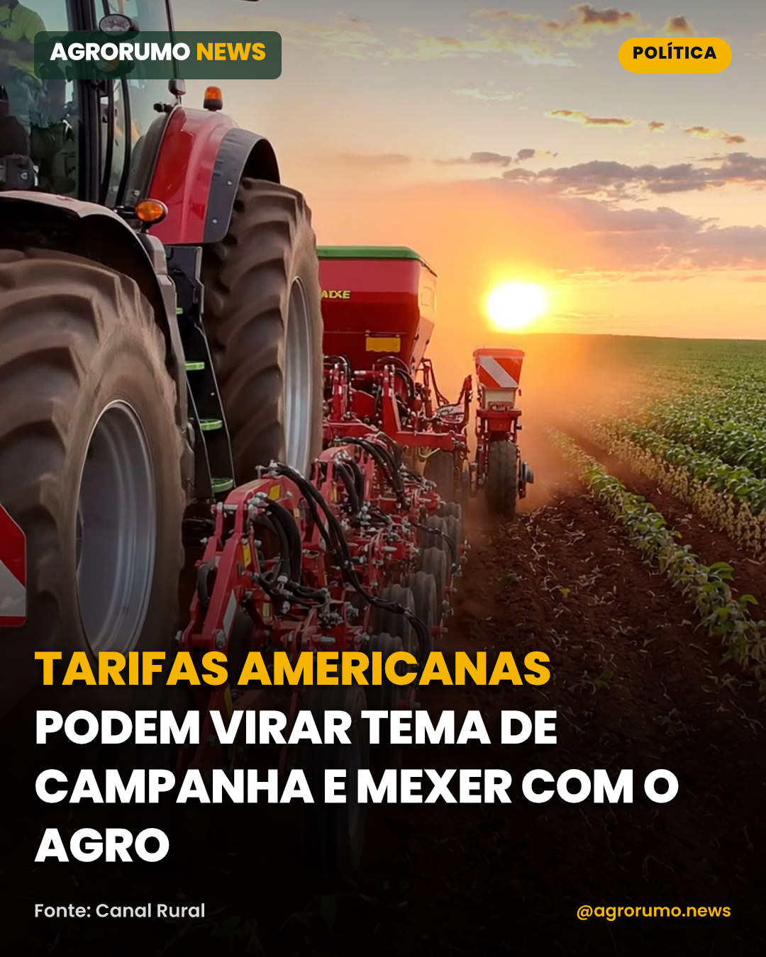 Tarifas americanas podem virar tema de campanha e mexer com o agro