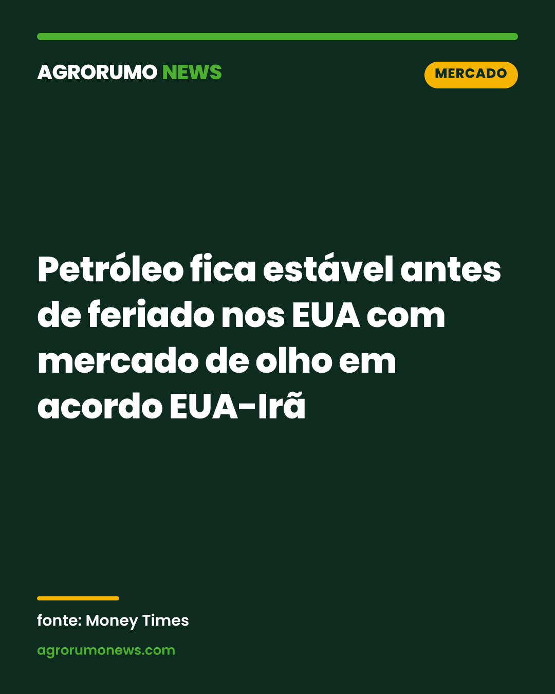 Petróleo fica estável antes de feriado nos EUA com mercado de olho em acordo EUA-Irã