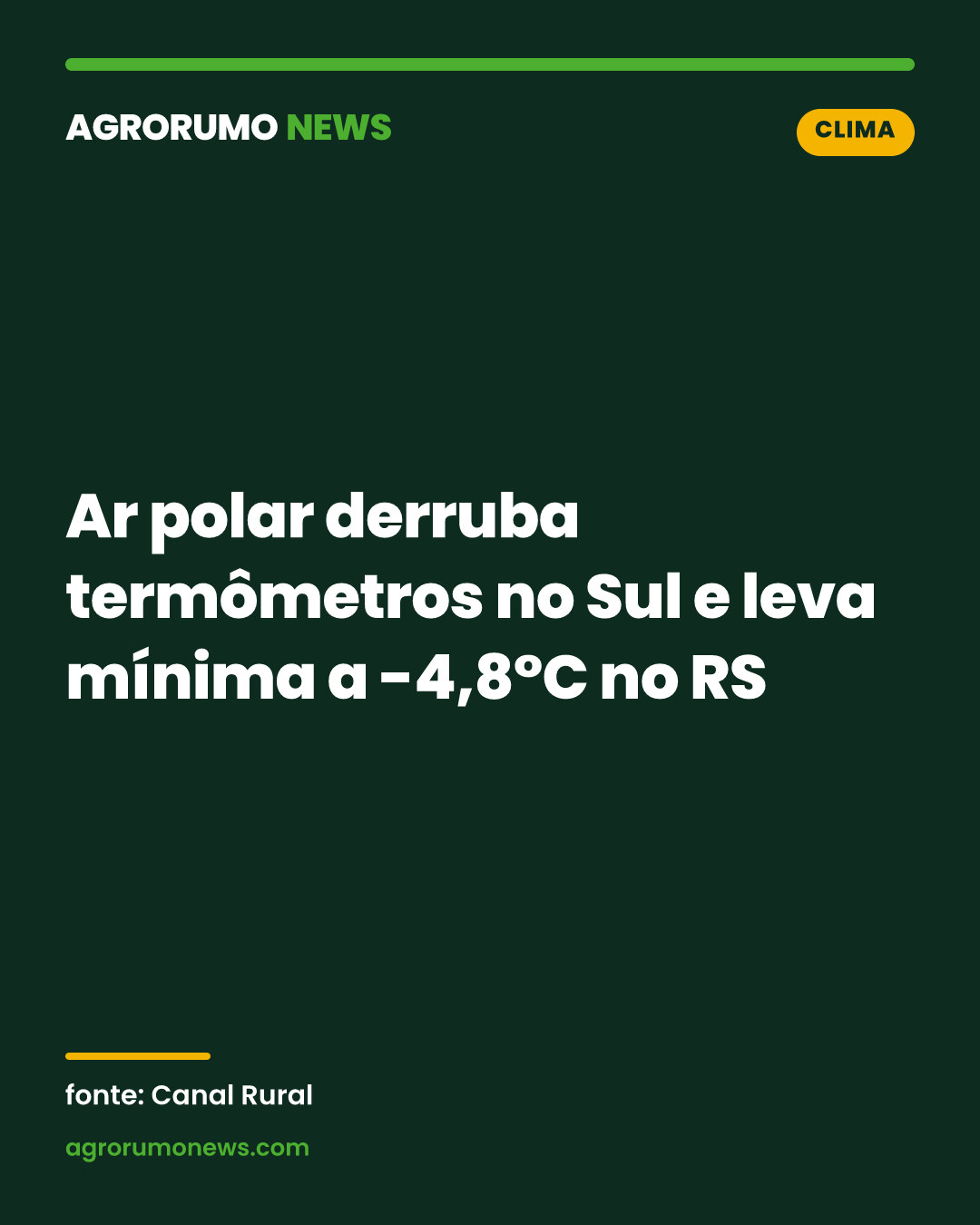 Ar polar derruba termômetros no Sul e leva mínima a -4,8°C no RS