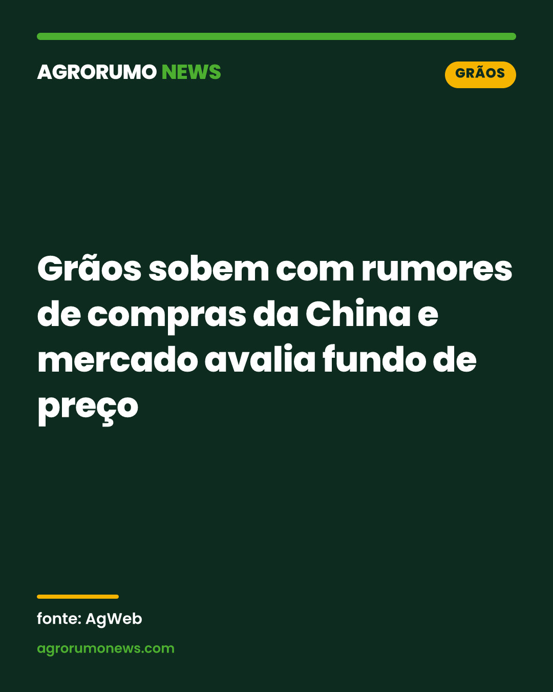 Grãos sobem com rumores de compras da China e mercado avalia fundo de preço