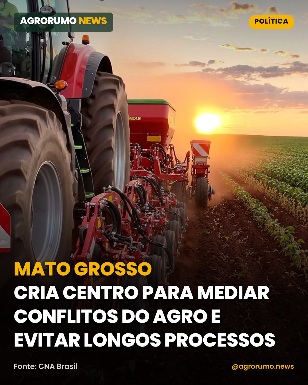 Mato Grosso cria centro para mediar conflitos do agro e evitar longos processos