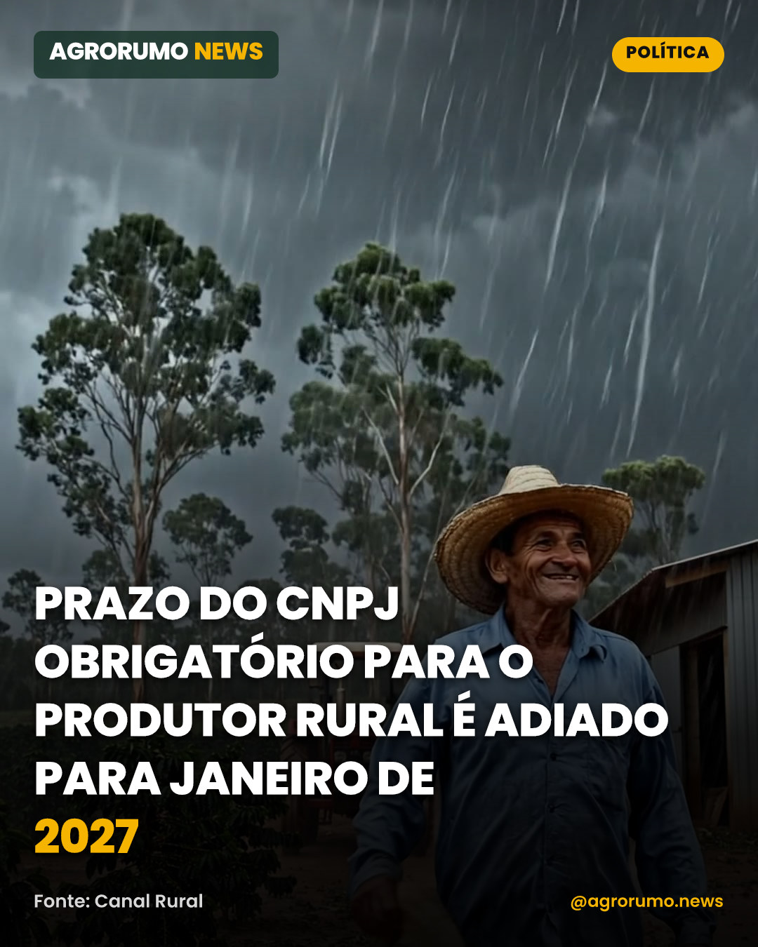 Prazo do CNPJ obrigatório para o produtor rural é adiado para janeiro de 2027