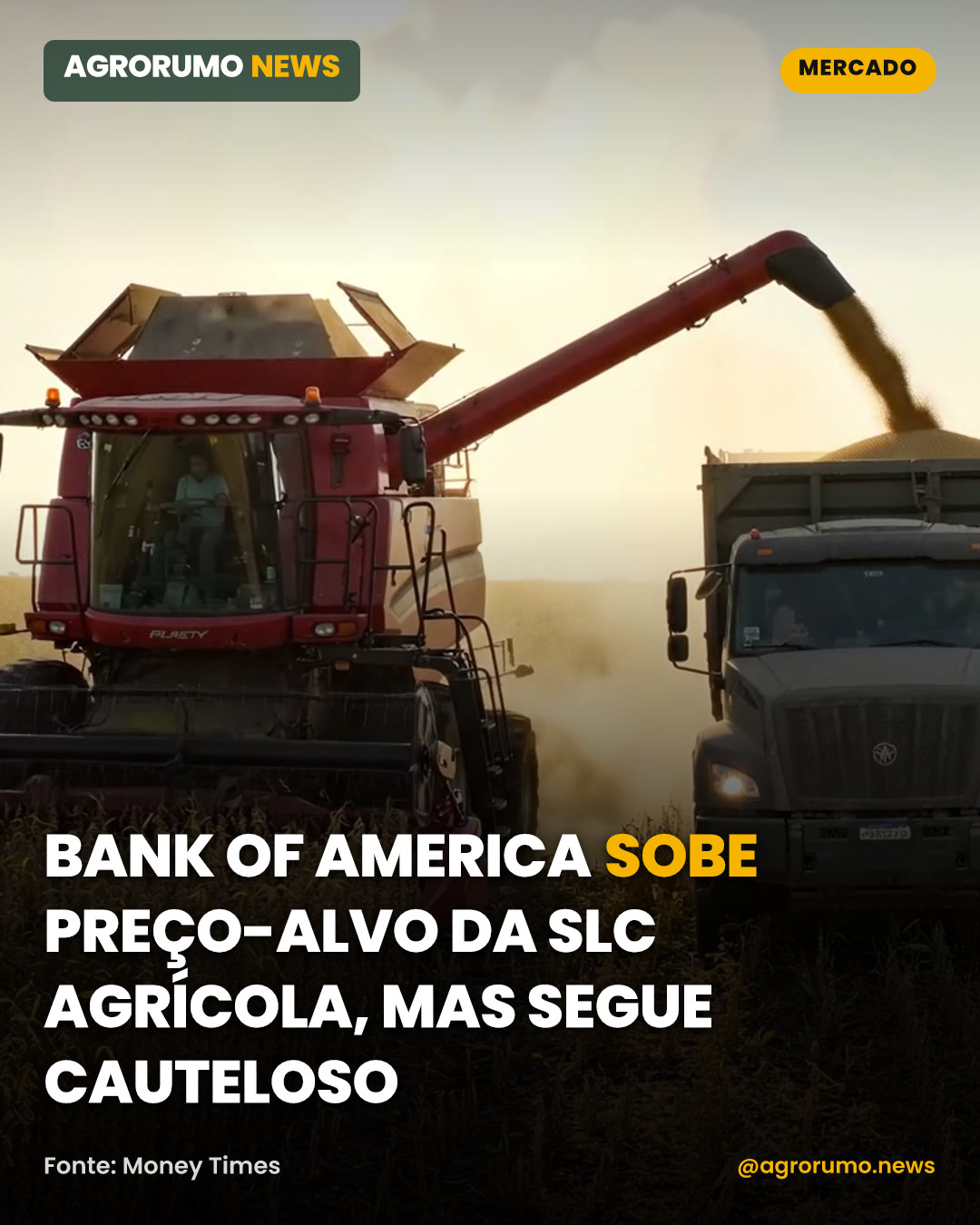 Bank of America sobe preço-alvo da SLC Agrícola, mas segue cauteloso