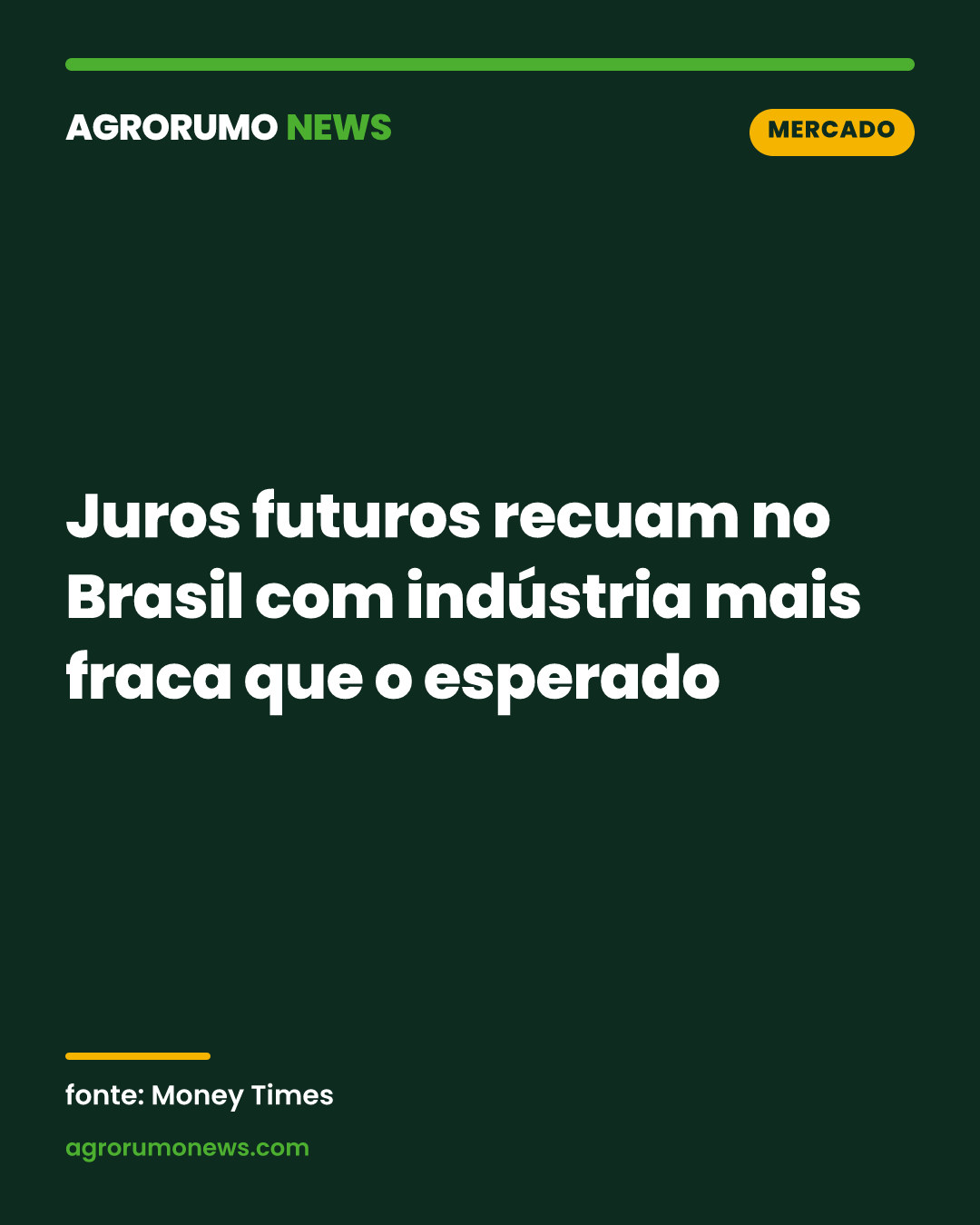 Juros futuros recuam no Brasil com indústria mais fraca que o esperado