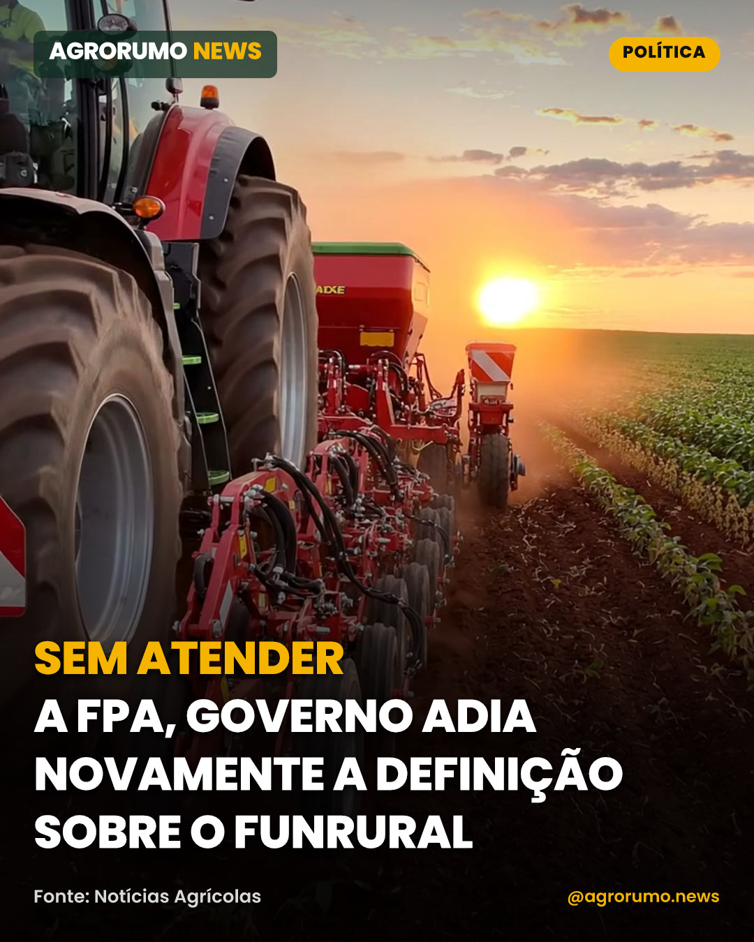 Sem atender a FPA, governo adia novamente a definição sobre o Funrural