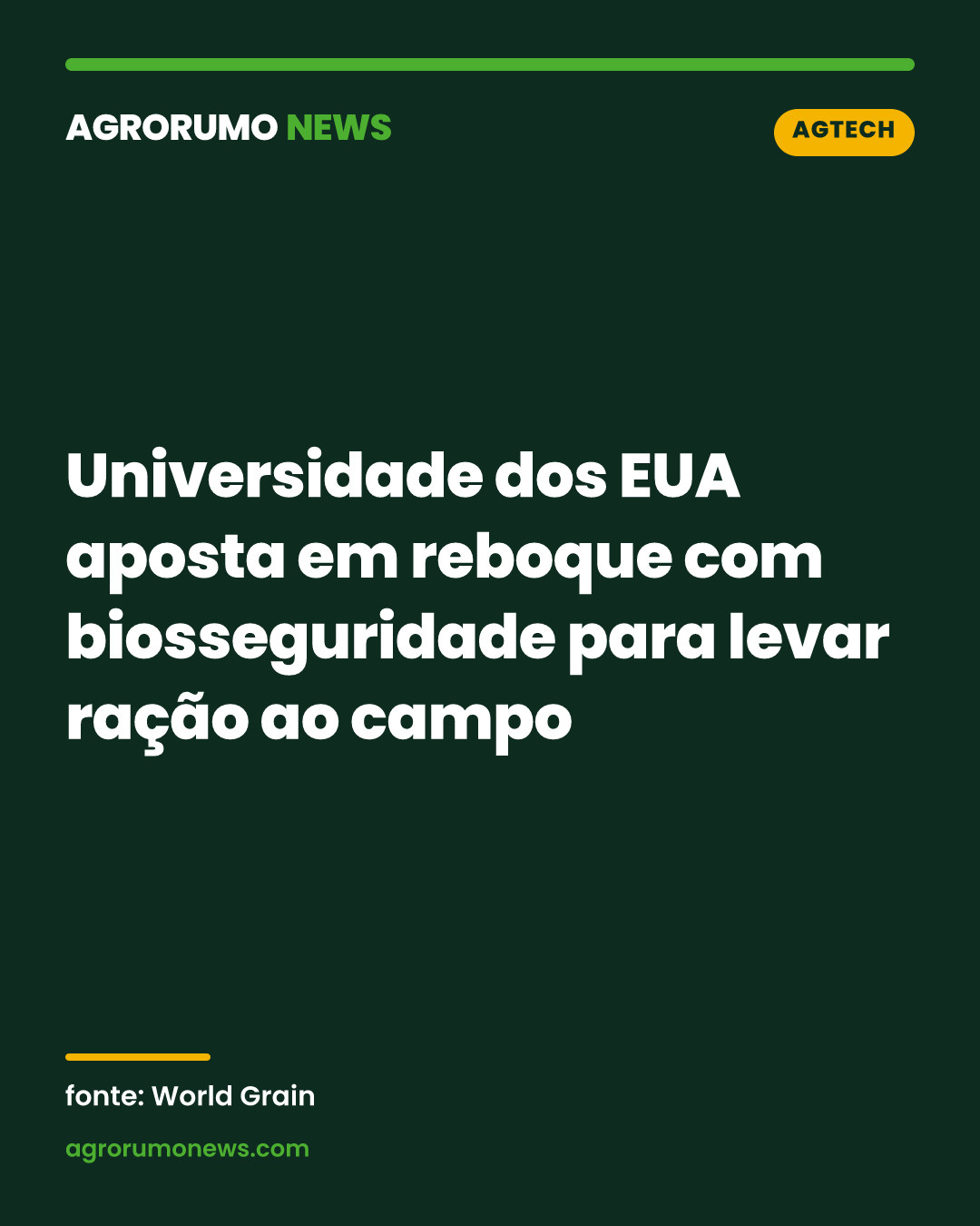 Universidade dos EUA aposta em reboque com biosseguridade para levar ração ao campo