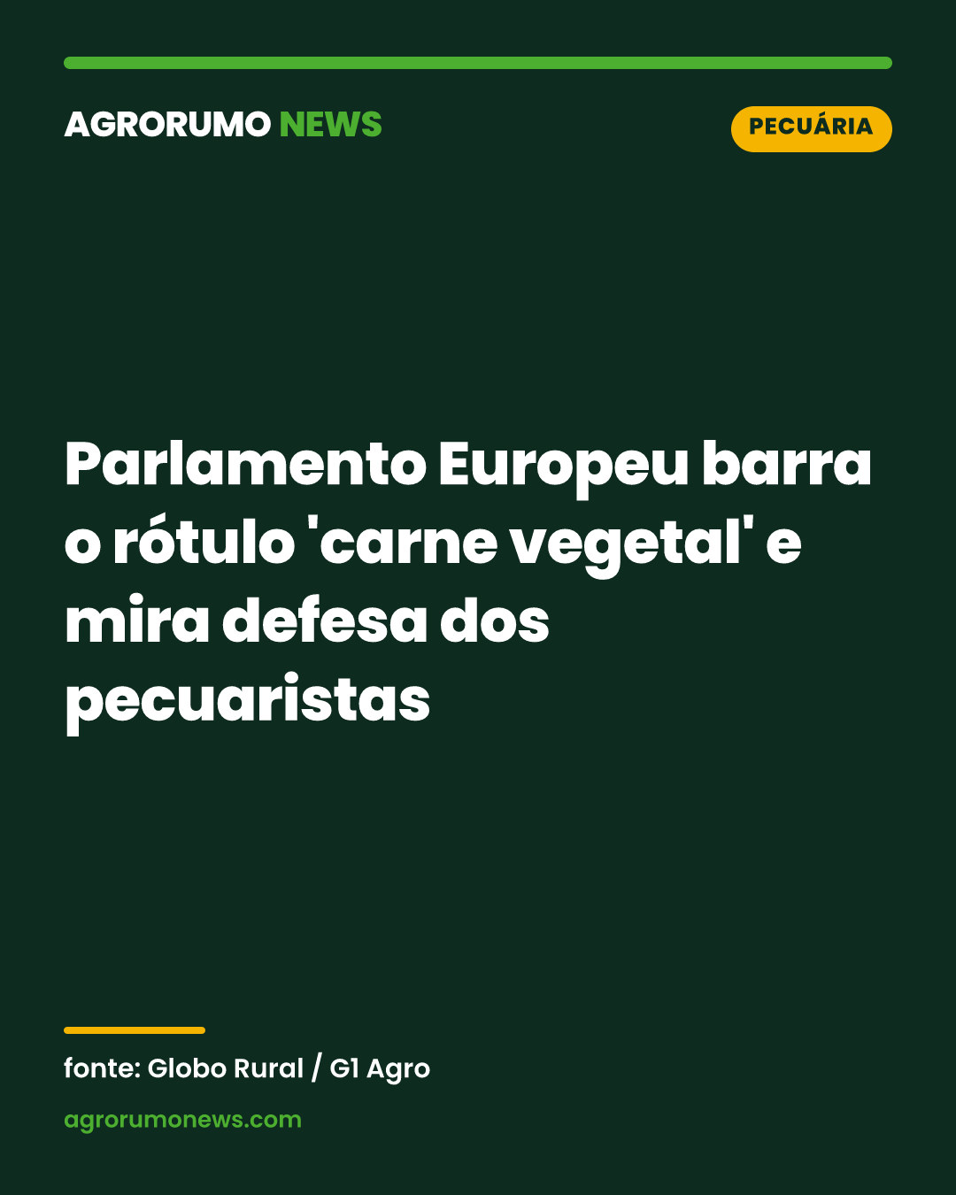 Parlamento Europeu barra o rótulo 'carne vegetal' e mira defesa dos pecuaristas