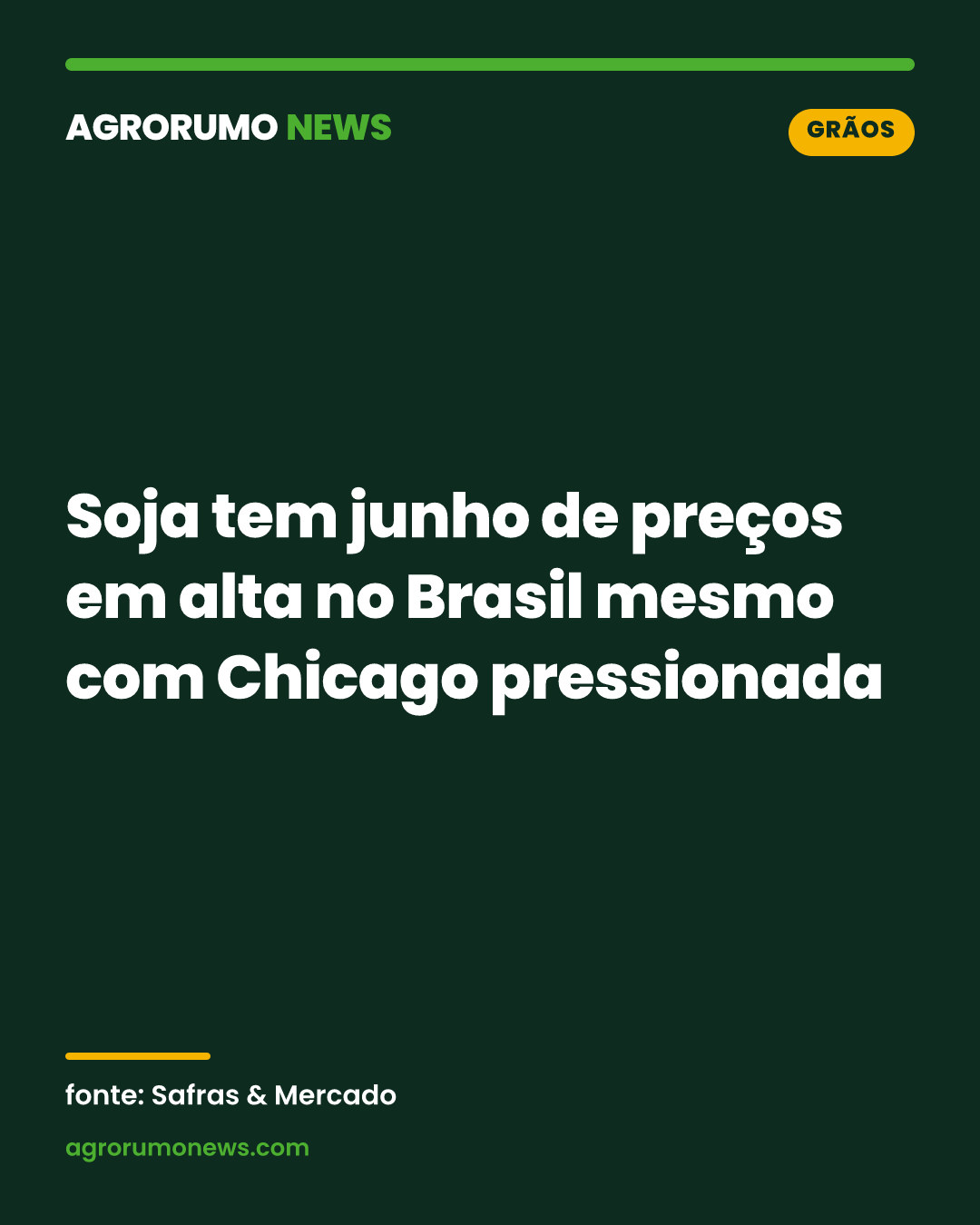 Soja tem junho de preços em alta no Brasil mesmo com Chicago pressionada
