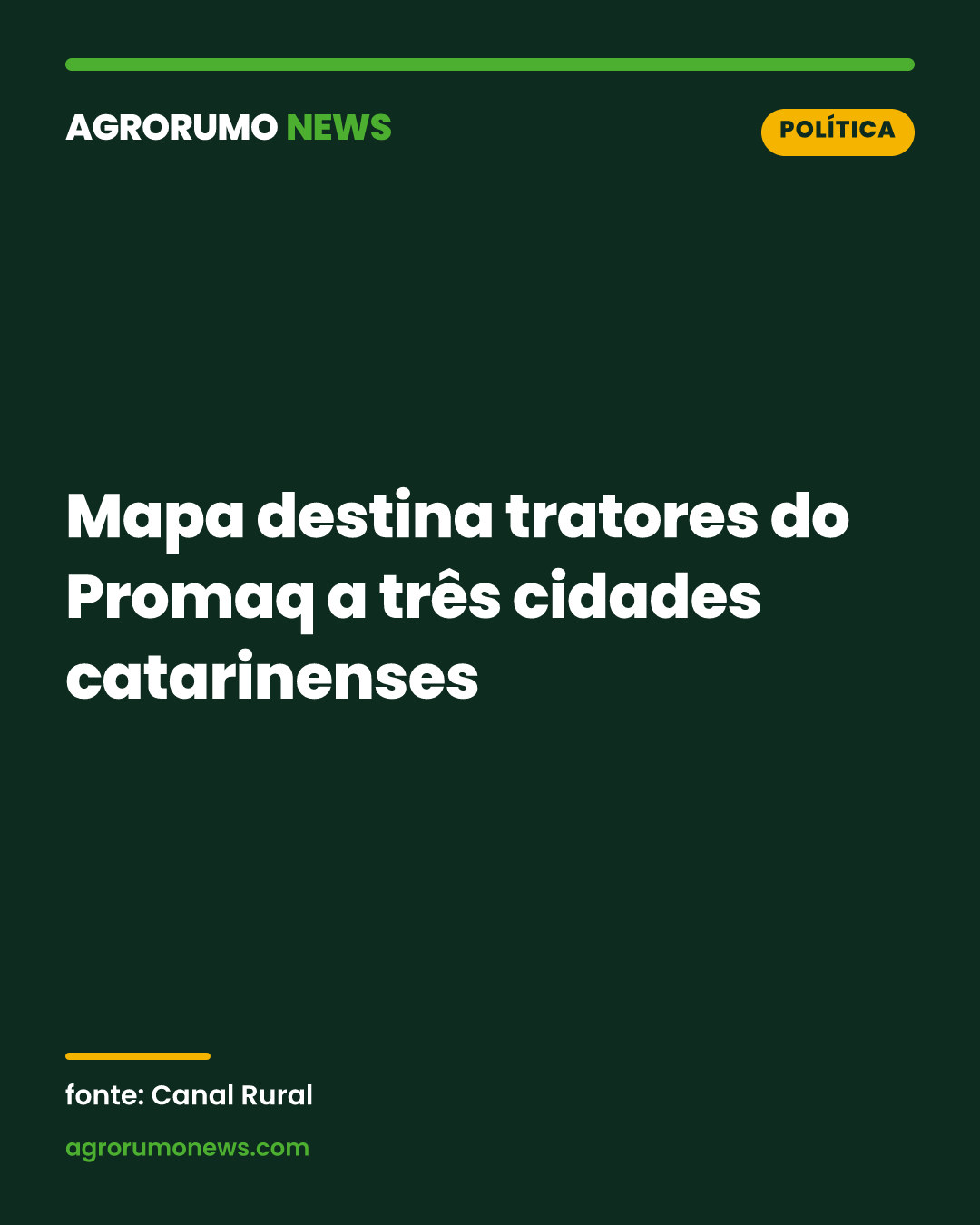 Mapa destina tratores do Promaq a três cidades catarinenses