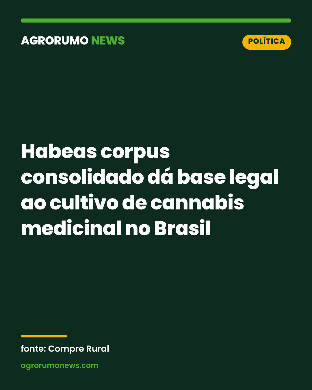 Habeas corpus consolidado dá base legal ao cultivo de cannabis medicinal no Brasil