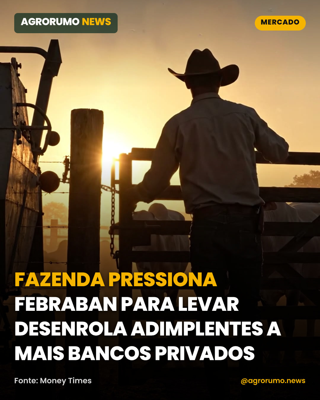 Fazenda pressiona Febraban para levar Desenrola Adimplentes a mais bancos privados