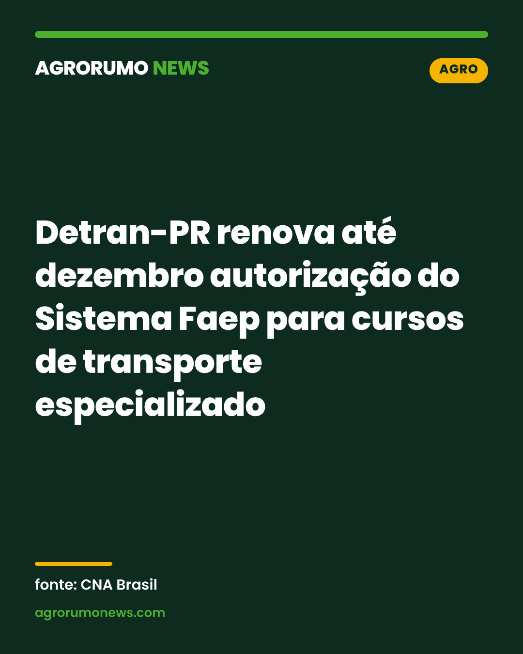 Detran-PR renova até dezembro autorização do Sistema Faep para cursos de transporte especializado