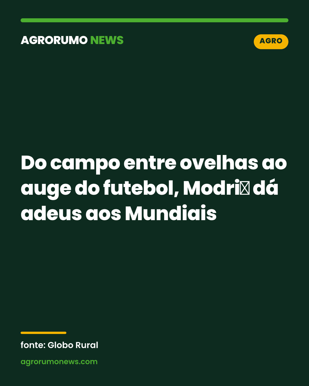 Do campo entre ovelhas ao auge do futebol, Modrić dá adeus aos Mundiais
