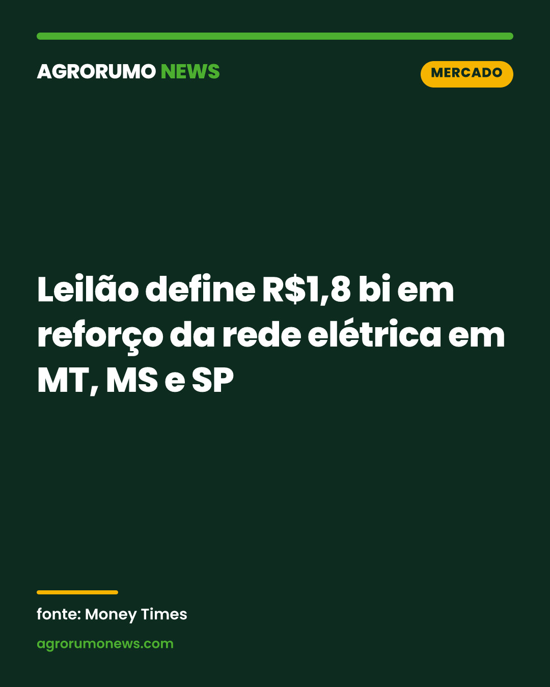 Leilão define R$1,8 bi em reforço da rede elétrica em MT, MS e SP