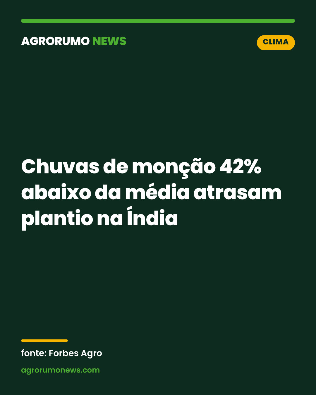 Chuvas de monção 42% abaixo da média atrasam plantio na Índia