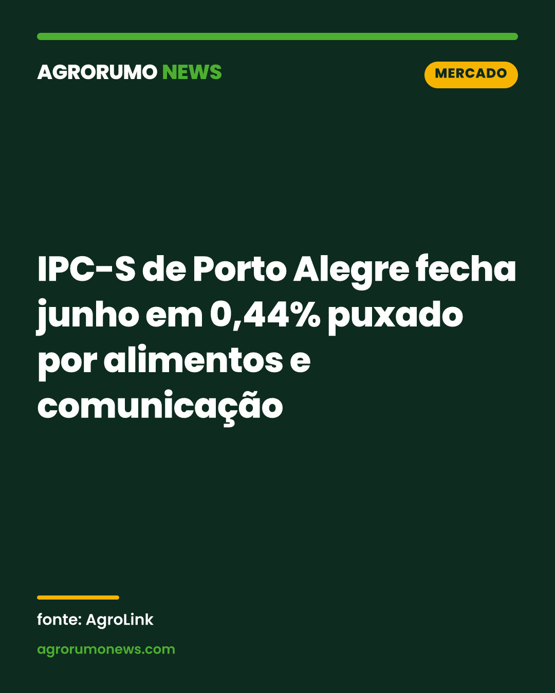 IPC-S de Porto Alegre fecha junho em 0,44% puxado por alimentos e comunicação