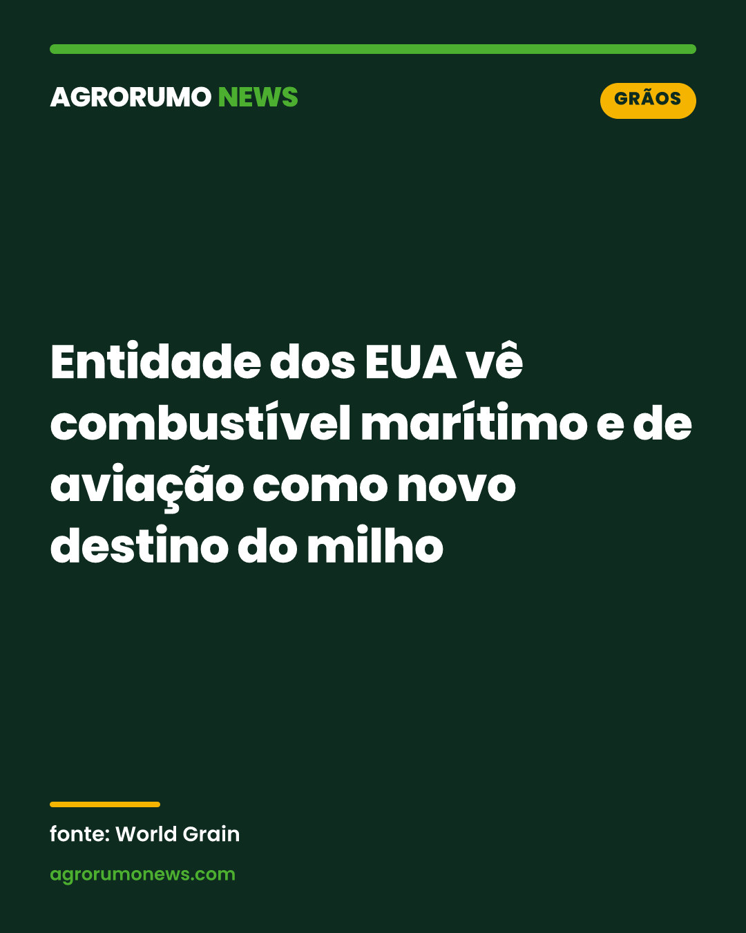 Entidade dos EUA vê combustível marítimo e de aviação como novo destino do milho