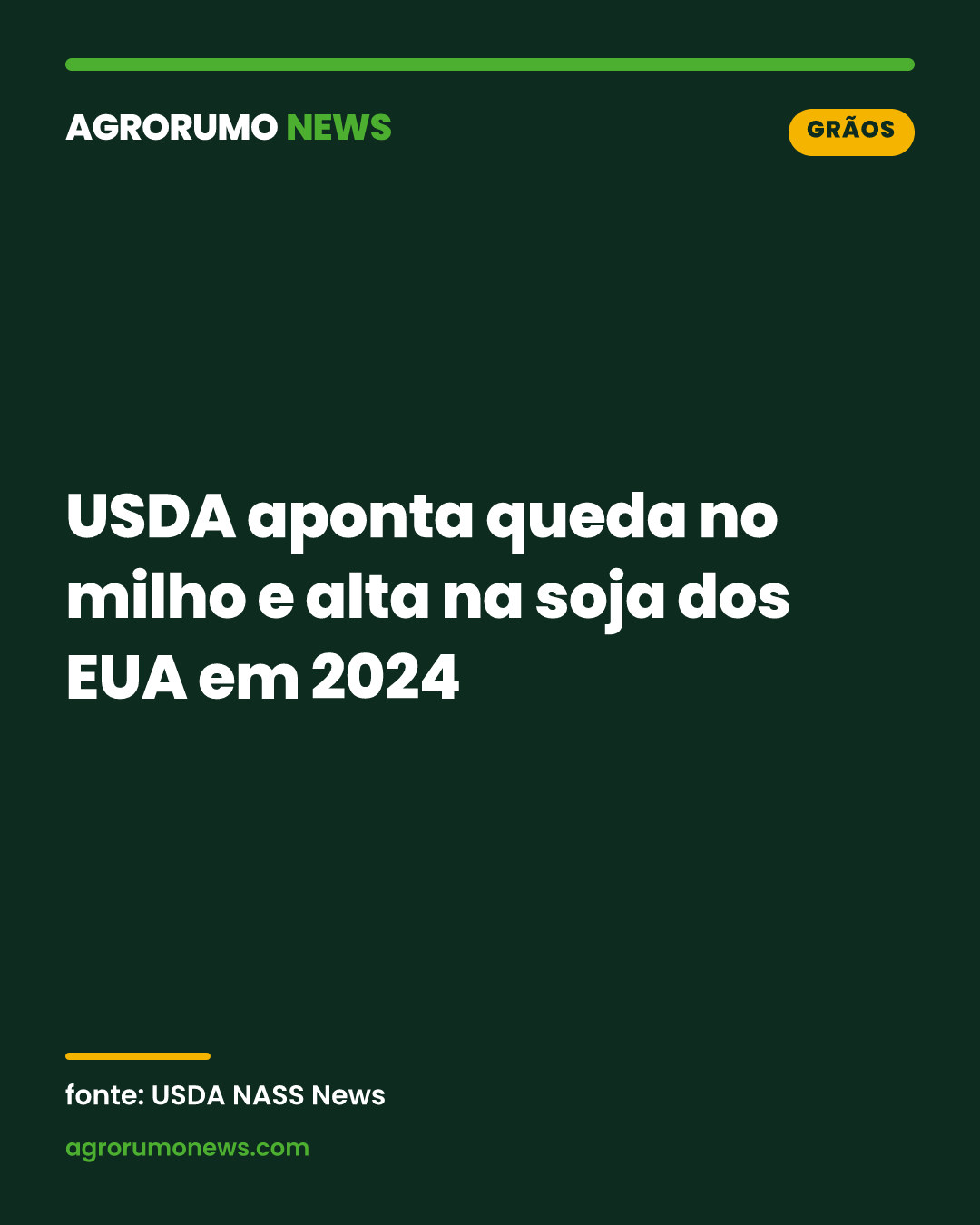 USDA aponta queda no milho e alta na soja dos EUA em 2024