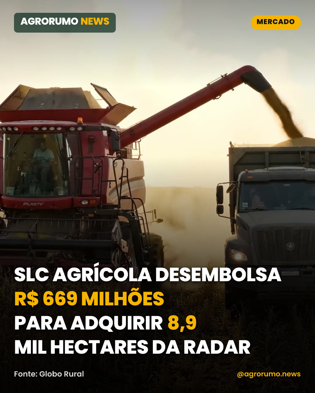 SLC Agrícola desembolsa R$ 669 milhões para adquirir 8,9 mil hectares da Radar
