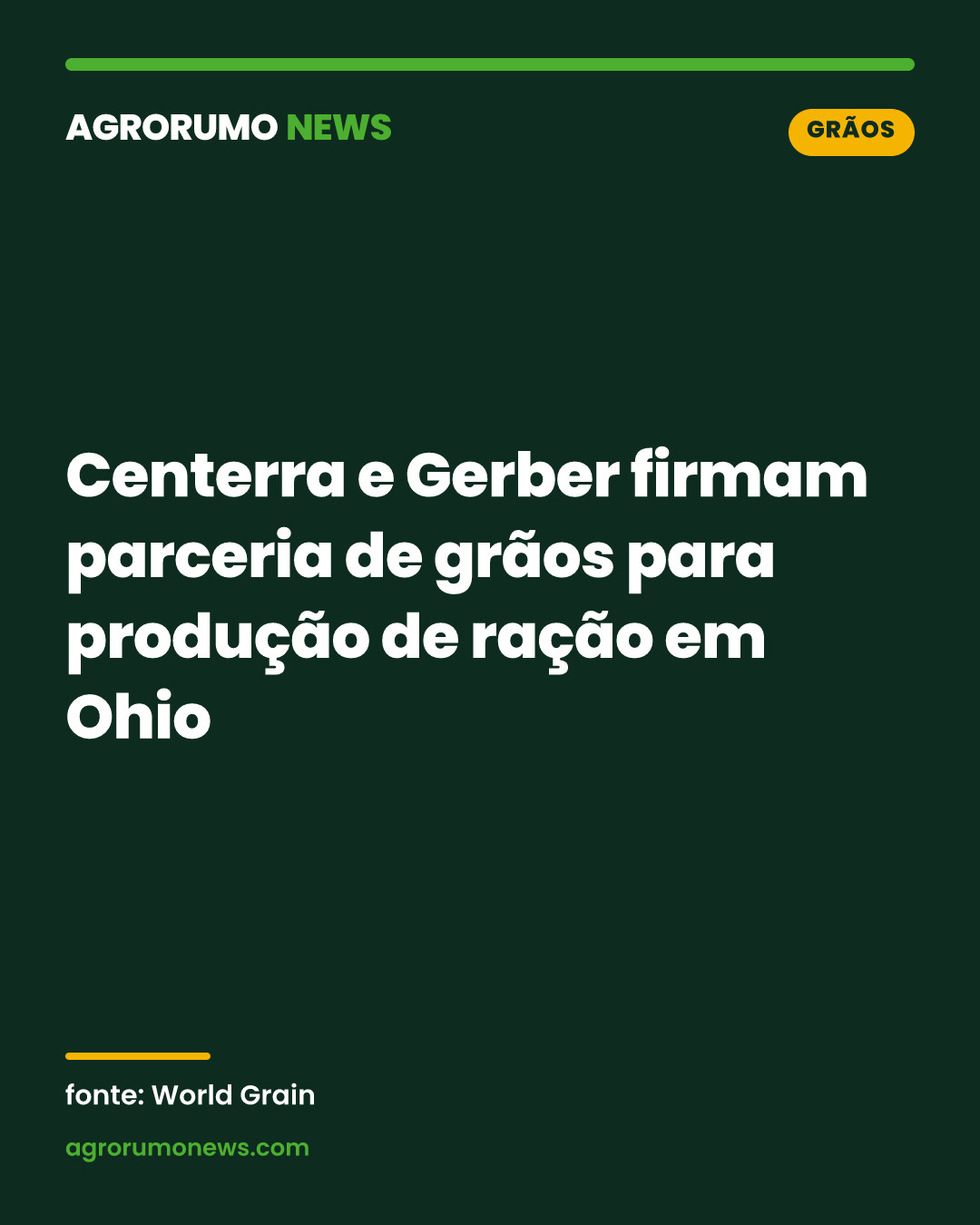 Centerra e Gerber firmam parceria de grãos para produção de ração em Ohio