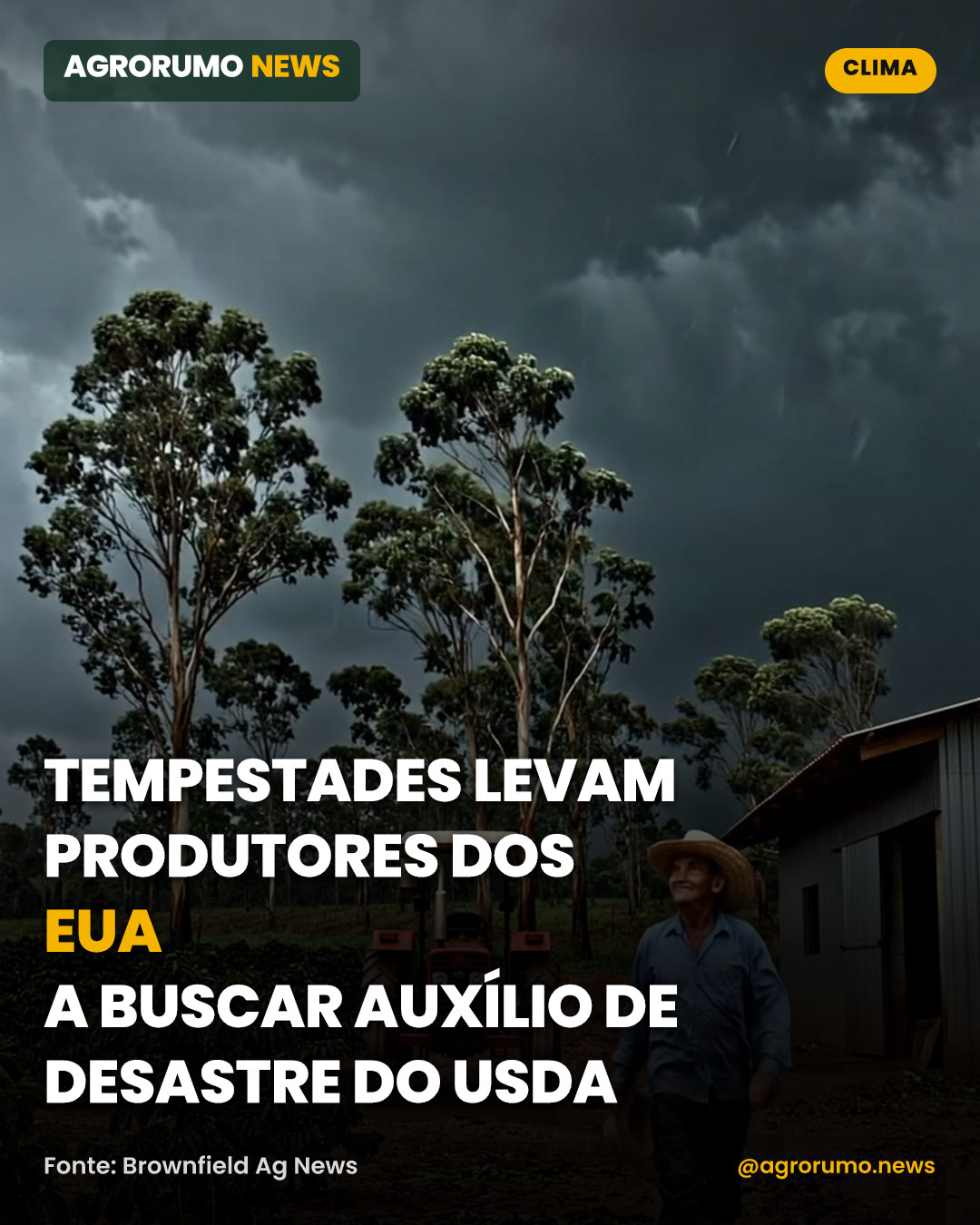 Tempestades levam produtores dos EUA a buscar auxílio de desastre do USDA