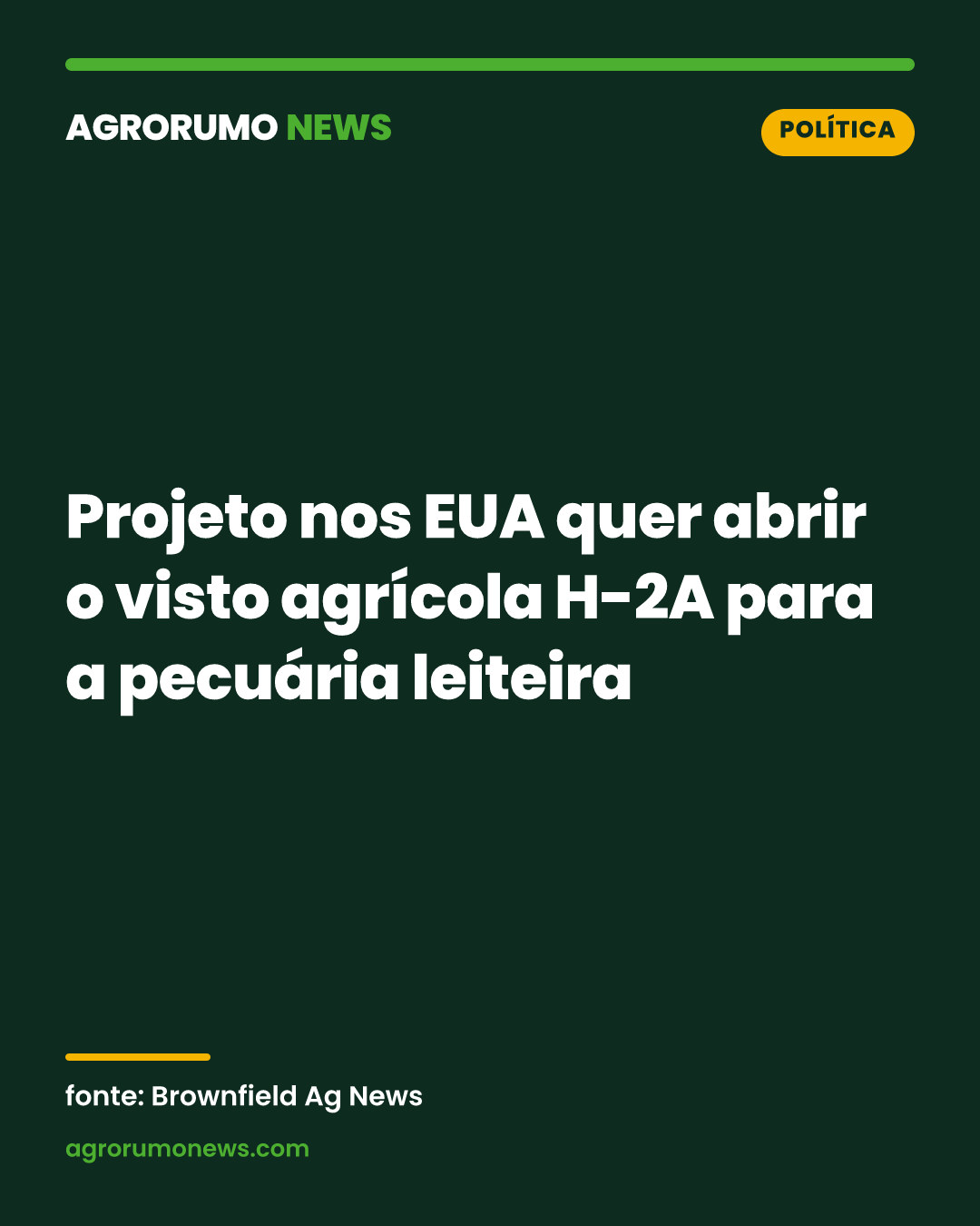 Projeto nos EUA quer abrir o visto agrícola H-2A para a pecuária leiteira