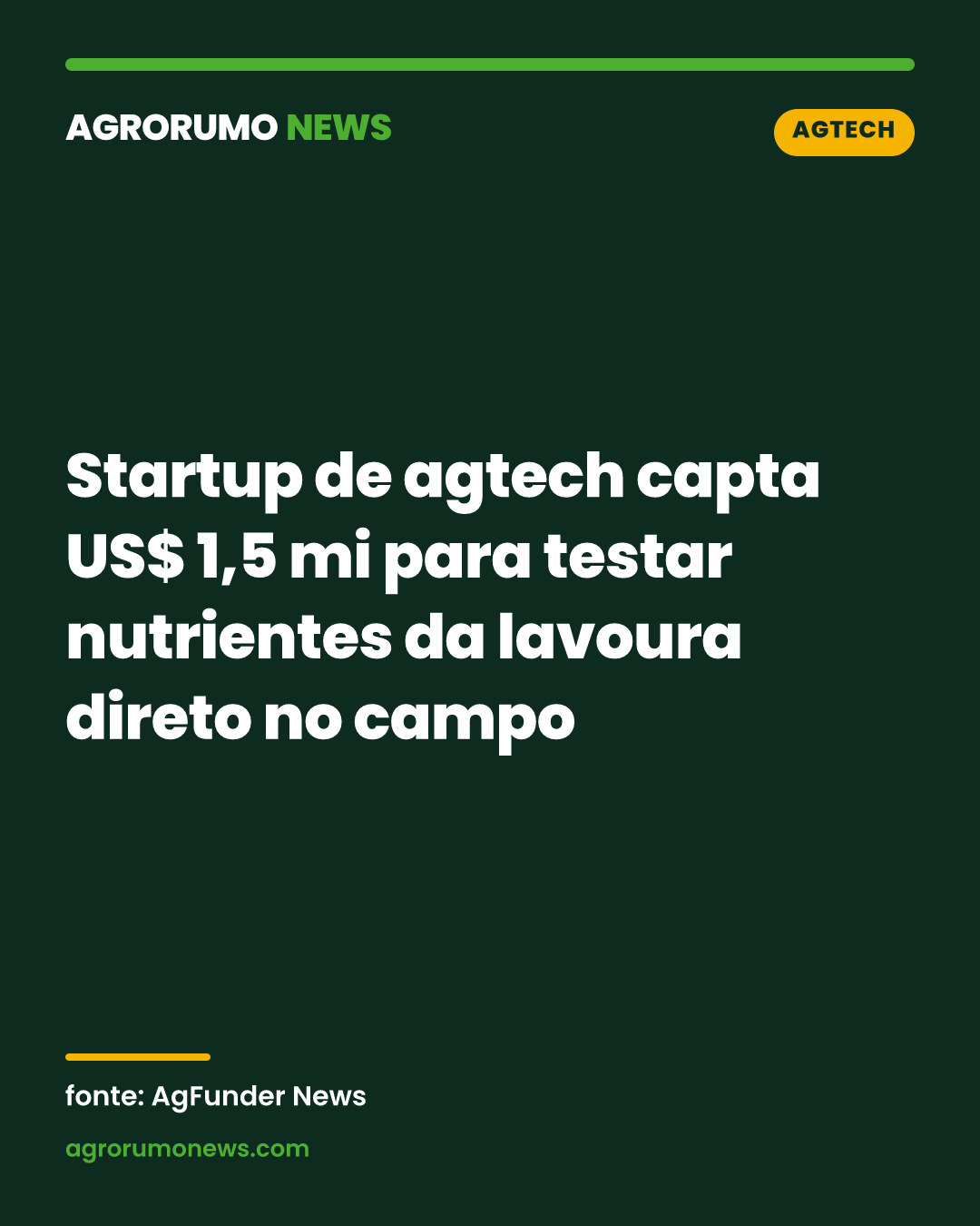 Startup de agtech capta US$ 1,5 mi para testar nutrientes da lavoura direto no campo