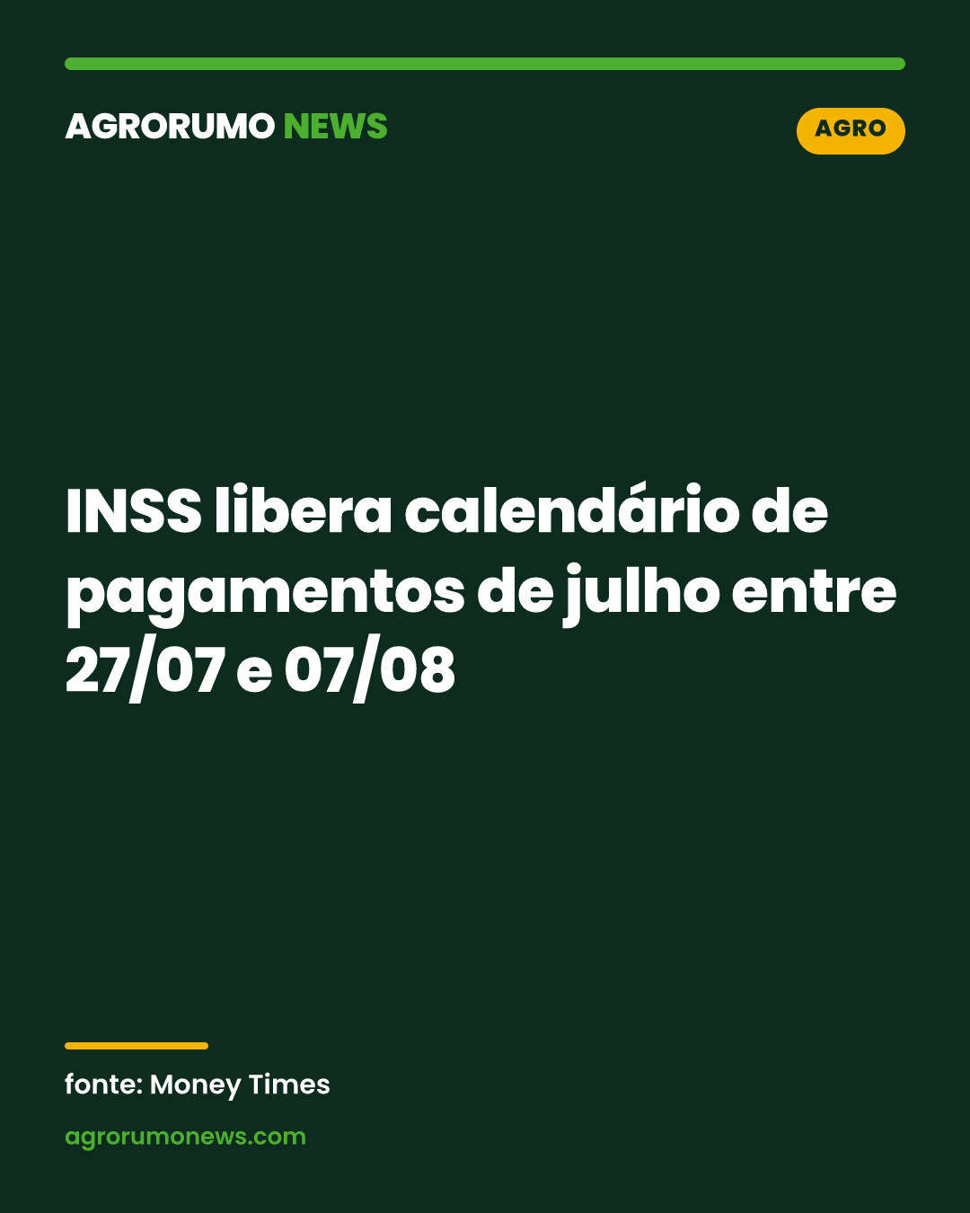 INSS libera calendário de pagamentos de julho entre 27/07 e 07/08