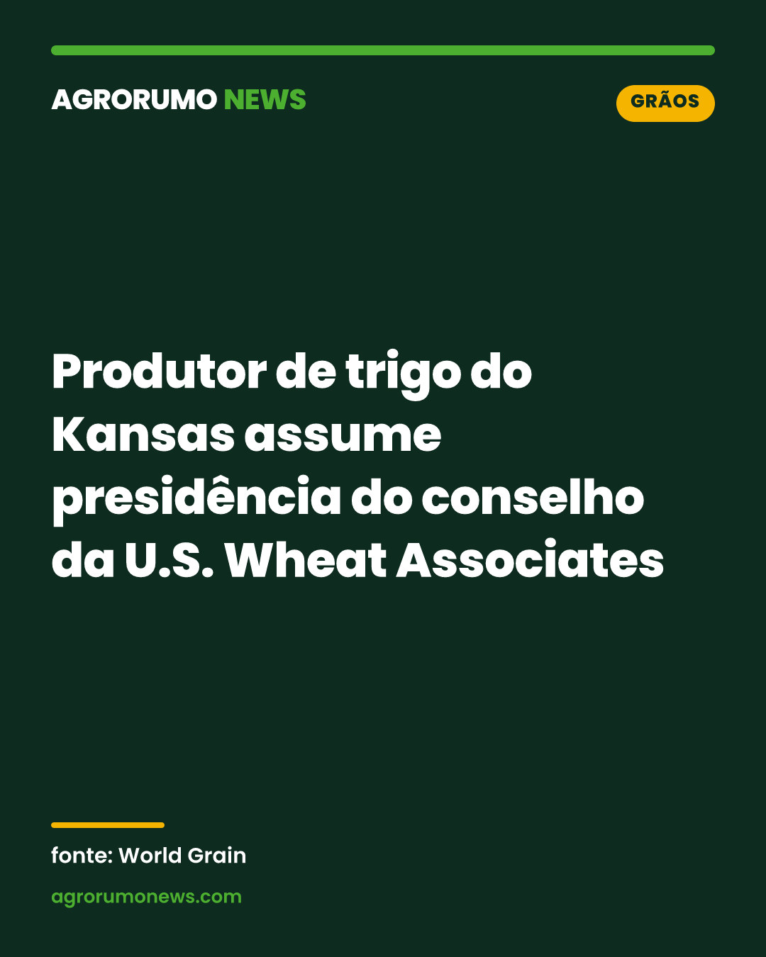 Produtor de trigo do Kansas assume presidência do conselho da U.S. Wheat Associates
