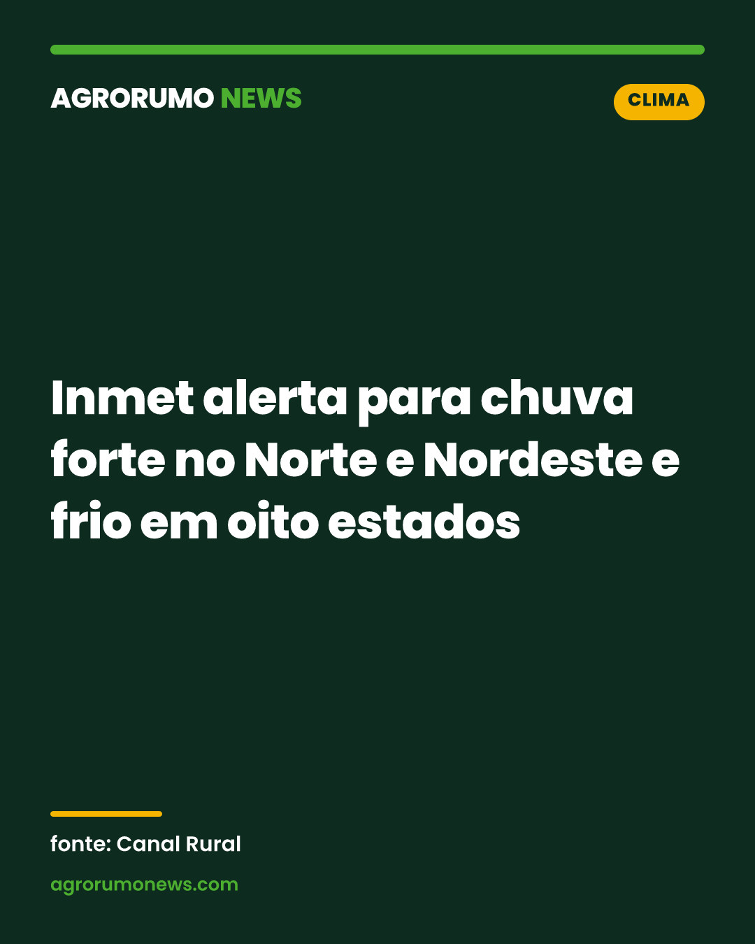Inmet alerta para chuva forte no Norte e Nordeste e frio em oito estados