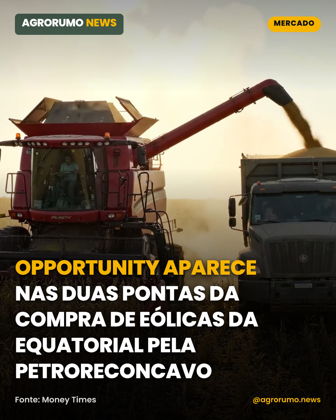 Opportunity aparece nas duas pontas da compra de eólicas da Equatorial pela PetroReconcavo