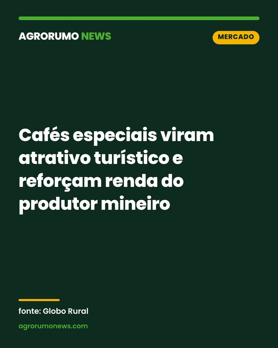 Cafés especiais viram atrativo turístico e reforçam renda do produtor mineiro